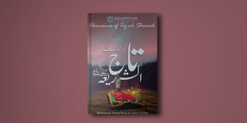 Charismas of Taj al-Shariah
